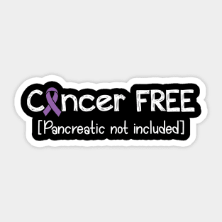 Cancer FREE- Pancreatic Cancer Gifts Pancreatic Cancer Awareness Sticker